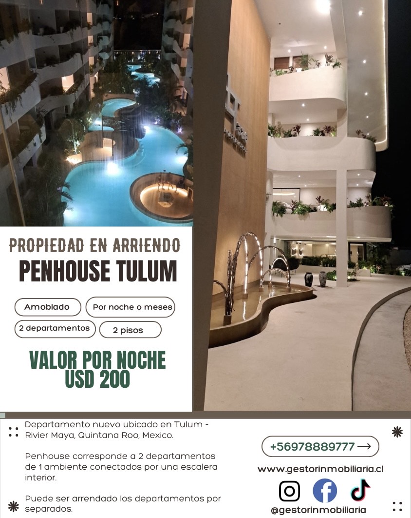 Penhouse en arriendo por noche y meses en Tulum,&nbsp;México.